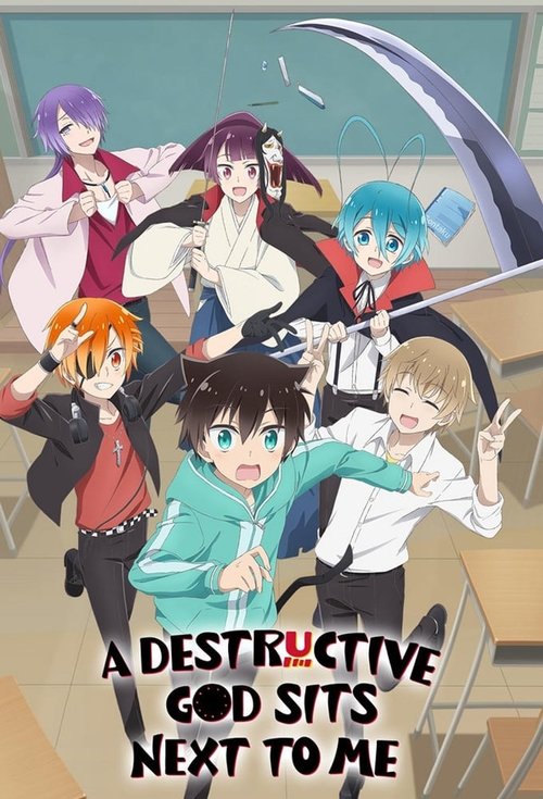 Affiche de A Destructive God Sits Next To Me